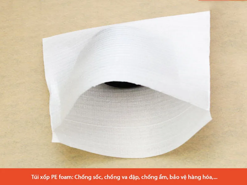 Cách chọn túi Pe Foam chống va đập tốt nhất hiến nay